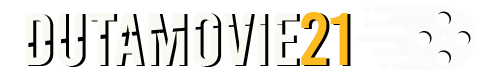 DUTAFILM x DUTAMOVIE21 - Nonton Download Film Streaming Subtitle Indonesia
